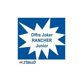 OFFRE JOKER RANCHER JUNIOR